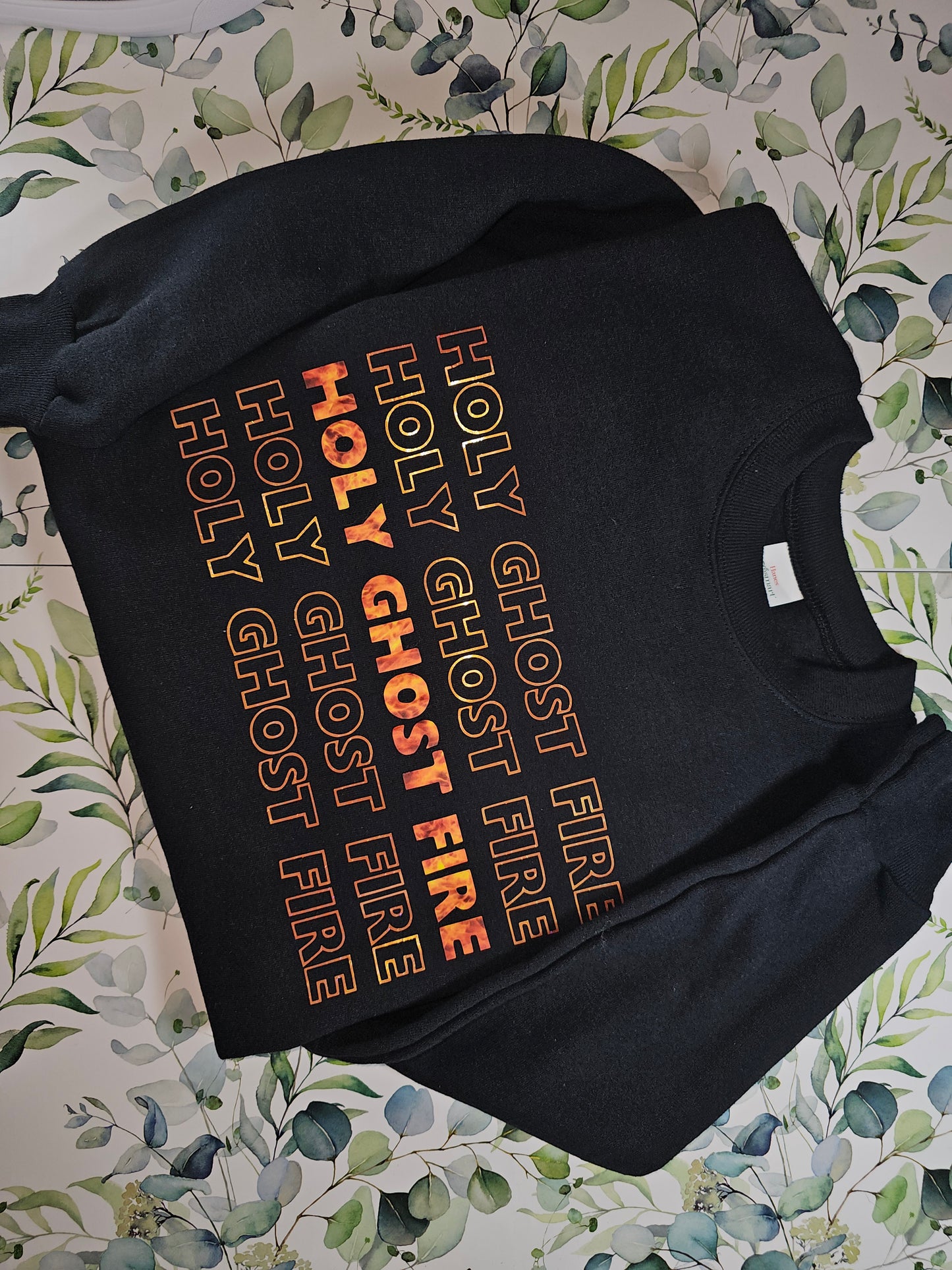 Holy Ghost Fire Sweatshirt