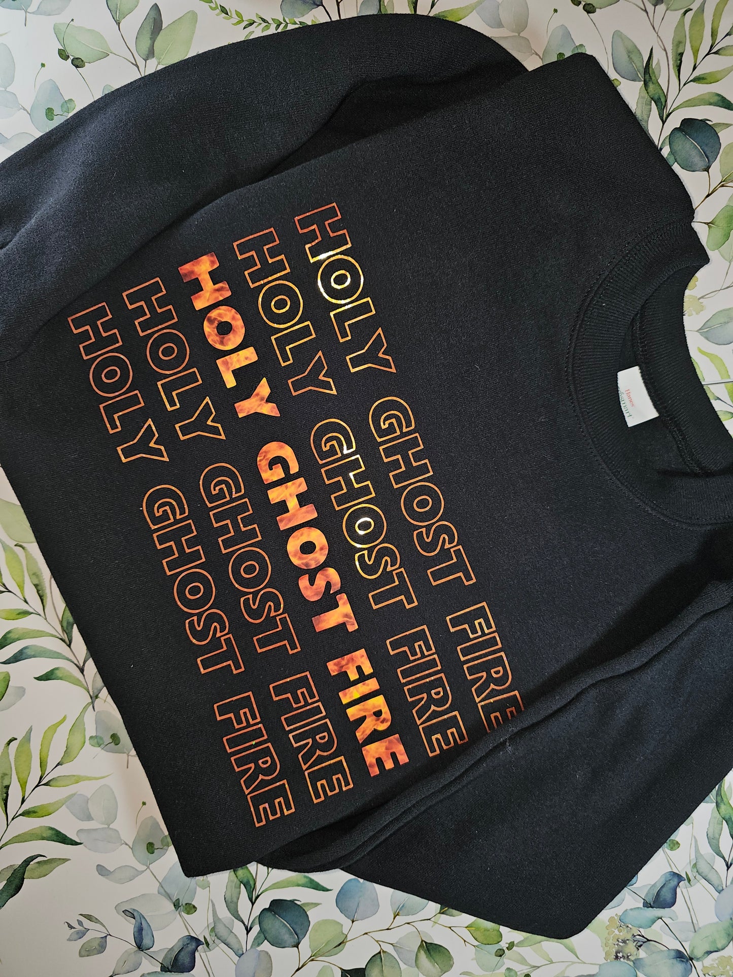 Holy Ghost Fire Sweatshirt